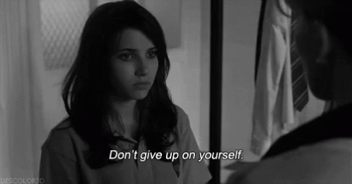 Dont Give Up GIF - Dont Give Up Yourself - Discover & Share GIFs