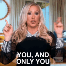 You And Only You Shannon Beador GIF - You And Only You Shannon Beador Real Housewives Of Orange County GIFs