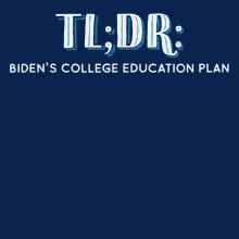 Bidens College Education Plan Eliminate Tuition GIF - Bidens College Education Plan Eliminate Tuition Public Colleges And Universities GIFs
