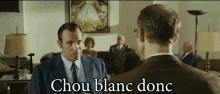 Chou Blanc Donc Oss117 GIF - Chou Blanc Donc Oss117 Jean Dujardin GIFs