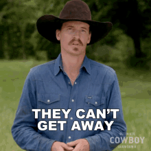they cant get away hadley hunting ultimate cowboy showdown no escape youre not going anyway they cant get away hadley hunting ultimate cowboy showdown no escape youre not going anyway