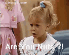 You Crazy Are You Nuts GIF - You Crazy Are You Nuts Full House GIFs