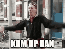 Kom Op Dan Come On GIF - Kom Op Dan Come On Come Here GIFs