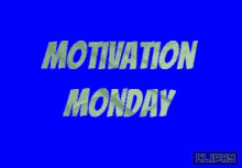 Monday Cliphy GIF - Monday Cliphy Positive GIFs