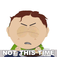 Not This Time Scott Malkinson Sticker - Not This Time Scott Malkinson South Park Stickers