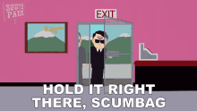 Hold It Right There Scumbag South Park GIF - Hold It Right There Scumbag South Park S4e6 GIFs