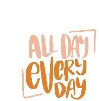 All Day Everyday Sticker - All Day Everyday Productive Stickers