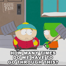 How Many Times Do We Have To Go Through This Eric Cartman GIF - How Many Times Do We Have To Go Through This Eric Cartman Kyle Broflovski GIFs