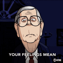 Your Feelings Mean Nothing To Me Our Cartoon President GIF - Your Feelings Mean Nothing To Me Our Cartoon President Meaningless GIFs