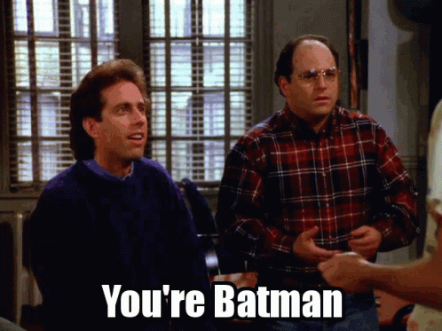 youre-batman-batman.gif