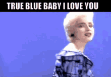 madonna true blue baby i love you 80s music dance
