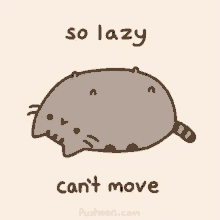 Pusheen Lazy GIF - Pusheen Lazy Cant Move GIFs
