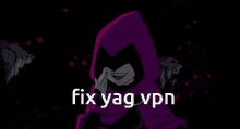 fix yag vpn vpn yag fix restore fix yag vpn vpn yag fix restore