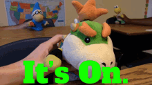 Sml Bowser Junior GIF - Sml Bowser Junior Its On GIFs