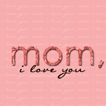 Mom Life Mom I Love You GIF - Mom Life Mom I Love You Mothers Day GIFs