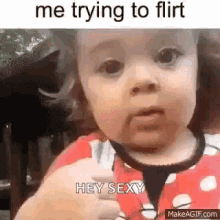 Flirty Me Trying To Flirt GIF - Flirty Me Trying To Flirt GIFs