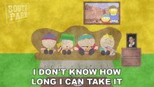 I Dont Know How Long I Can Take It Eric Cartman GIF - I Dont Know How Long I Can Take It Eric Cartman Kyle Broflovski GIFs