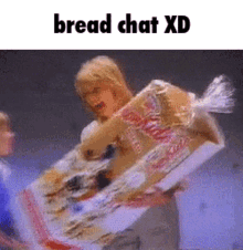 Bread Chat Xd GIF - Bread Chat Xd Kill Me GIFs