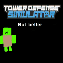 Tds But Better Tower Defense Simulator GIF - Tds But Better Tower Defense Simulator Roblox GIFs
