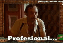 Profesional  GIF - Profesional GIFs