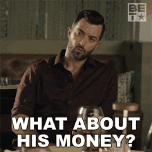 What About His Money Jason Russo GIF - What About His Money Jason Russo Tales GIFs