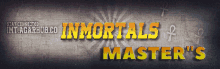 22 Inmortals Masters GIF - 22 Inmortals Masters GIFs