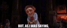 Shrek Rumpelstiltskin GIF - Shrek Rumpelstiltskin But As I Was Saying GIFs