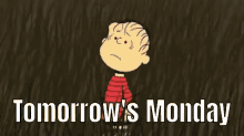 Charlie Brown Tomorrow Is Monday GIF - Charlie Brown Tomorrow Is Monday Sad GIFs