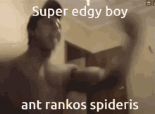 Super Edgy Boy GIF - Super Edgy Boy GIFs