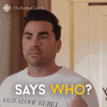 say who david rose david dan levy schitts creek say who david rose david dan levy schitts creek