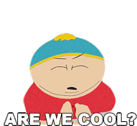 Are We Cool Eric Cartman Sticker - Are We Cool Eric Cartman Season12ep09 Stickers