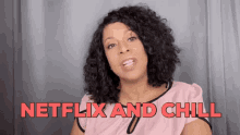 Netflix Netflix And Chill GIF - Netflix Netflix And Chill Holly Logan GIFs