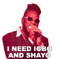 I Need Igbo And Shayo Burna Boy Sticker - I Need Igbo And Shayo Burna Boy Last Last Song Stickers
