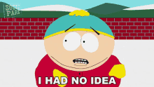 I Had No Idea Eric Cartman GIF - I Had No Idea Eric Cartman South Park GIFs
