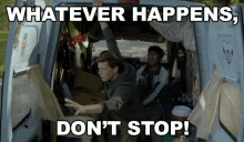 Whatever Happens Dont Stop GIF - Whatever Happens Dont Stop Continue GIFs
