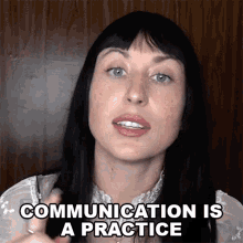 Communication Is A Practice Shellby Sells GIF - Communication Is A Practice Shellby Sells Bustle GIFs