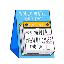 world mental health day advocate for mental health care for all mental health mental health day mental