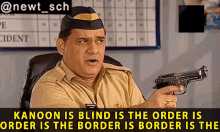 Kanoon Is Blind Order Is Order Border Is Border Is The Gopi Bhalla GIF - Kanoon Is Blind Order Is Order Border Is Border Is The Gopi Bhalla Fir GIFs