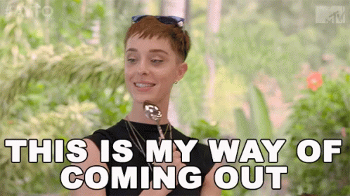my-way-coming-out.gif