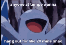 Anyone At Tempe Wanna Hang Out For Like20mins Lmao GIF - Anyone At Tempe Wanna Hang Out For Like20mins Lmao GIFs