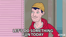 Lets Do Something Fun Today Aaron Paul GIF - Lets Do Something Fun Today Aaron Paul Todd Chavez GIFs