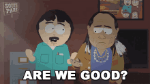 Are We Good Randy Marsh GIF - Are We Good Randy Marsh South Park GIFs