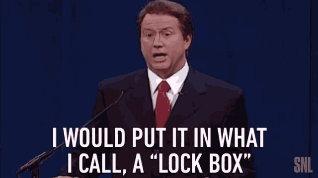 I Would Put It In What I Call A Lock Box Advise GIF - I ...