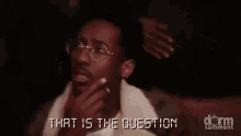 That Is The Question GIF - That Is The Question GIFs