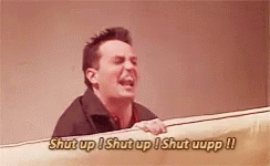 Chandler Shut Up Gif Chandler Shut Up Friends Discover Share Gifs