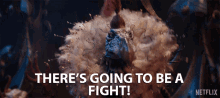 Theres Going To Be A Fight Battle GIF - Theres Going To Be A Fight Fight Battle GIFs