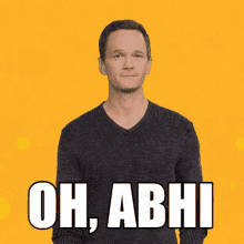 abhi abhi