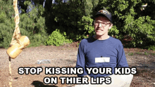 Stop Kissing Your Kids On Their Lips Stop It GIF - Stop Kissing Your Kids On Their Lips Stop It Its Time To Stop GIFs
