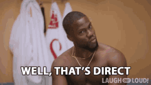 Well Thats Direct Kevin Hart GIF - Well Thats Direct Kevin Hart Cold As Balls GIFs