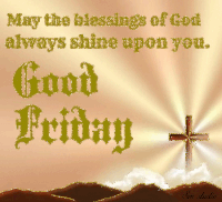 Good Friday May The Blessings Of God Sticker - Good Friday May The Blessings Of God Always Shine Upon You Stickers